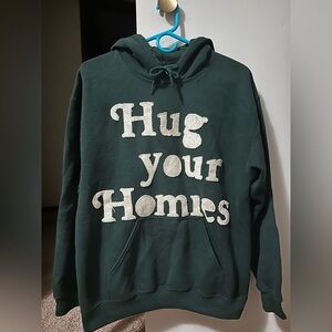 Forest Green Hug your Homies Hoodie
